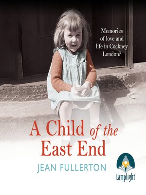 cover image of A Child of the East End